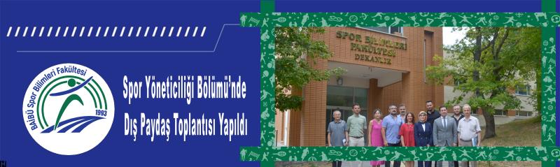 Spor Yöneticiliği Bölümü’nde Dış Paydaş Toplantısı Yapıldı